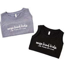Load image into Gallery viewer, raise kind kids. Women's Tank Tops