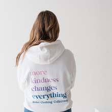 Load image into Gallery viewer, More Kindness Changes Everything. Zip hoodie