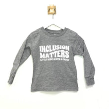 Load image into Gallery viewer, Inclusion Matters Toddler Long Sleeve Tee