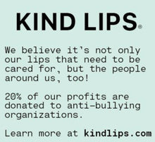 Load image into Gallery viewer, KIND LIPS Lip Balm