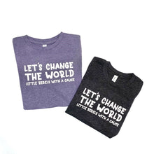 Load image into Gallery viewer, Let's Change the World. Youth Crew
