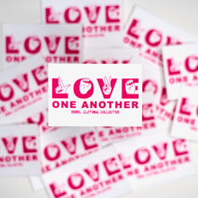 Load image into Gallery viewer, LOVE One Another stickers