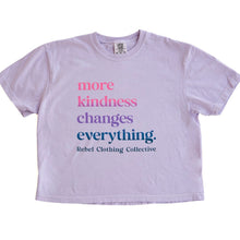 Load image into Gallery viewer, More Kindness Changes Everything. Garment-Dyed Women's Boxy tee ~ Orchid