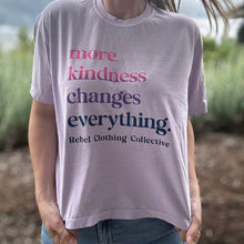 Load image into Gallery viewer, More Kindness Changes Everything. Garment-Dyed Women's Boxy tee ~ Orchid
