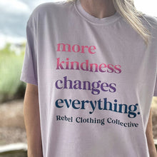 Load image into Gallery viewer, More Kindness Changes Everything. Garment-Dyed Women's Boxy tee ~ Orchid
