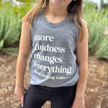 Load image into Gallery viewer, More Kindness Changes Everything. Youth Tank Top