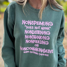Load image into Gallery viewer, Nonspeaking Garment-Dyed Sweatshirt
