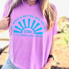 Load image into Gallery viewer, The World is Better with You in it. Garment-Dyed Boxy Tees