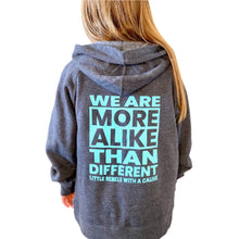 Load image into Gallery viewer, We Are More Alike Than Different. Youth Zip Hoodie~ SALE