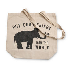 Load image into Gallery viewer, Put Good Things Into the World Canvas Tote
