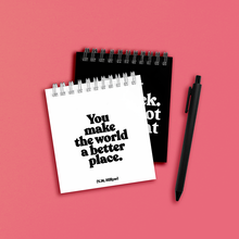 Load image into Gallery viewer, Spiral Notepad - You Make The World (V. M. Hillyer)
