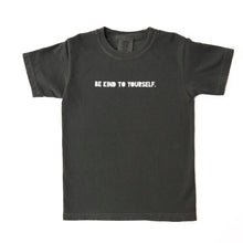 Load image into Gallery viewer, Be Kind to Yourself. Youth Garment-Dyed Tees
