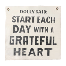 Load image into Gallery viewer, Dolly Said Hand Painted Wall Hanging
