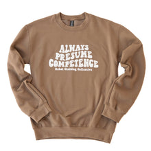 Load image into Gallery viewer, Always Presume Competence Sweatshirt
