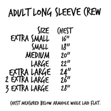 Load image into Gallery viewer, We are More Alike than Different. Tie Dye Long Sleeve
