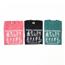 Load image into Gallery viewer, Embrace Differences. Garment-Dyed Tees
