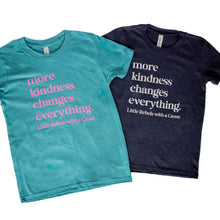 Load image into Gallery viewer, More Kindness Changes Everything. Youth Crew
