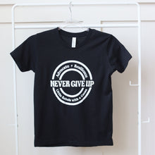 Load image into Gallery viewer, Advocate. Resilience. Never Give Up. Youth Tee ~ Black

