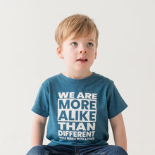 Load image into Gallery viewer, We Are More Alike Than Different. Toddler Crews
