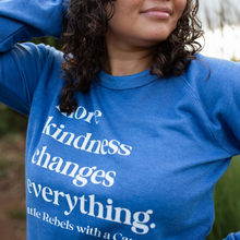 Load image into Gallery viewer, More Kindness Changes Everything. Raglan Crew
