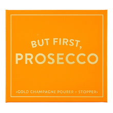 Load image into Gallery viewer, Champagne Stopper + Pourer Book Box - But First, Prosecco
