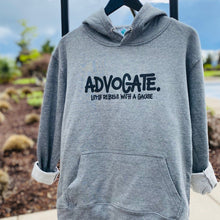 Load image into Gallery viewer, Advocate. Hoodie ~ SALE
