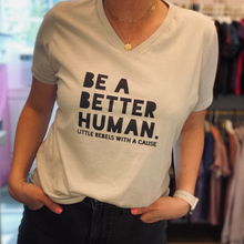 Load image into Gallery viewer, Be a Better Human. Women's V-neck
