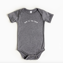 Load image into Gallery viewer, New to the Crew Baby Onesie
