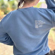 Load image into Gallery viewer, Support the Disability Community. Garment-dyed Sweatshirt
