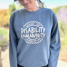 Load image into Gallery viewer, Support the Disability Community. Garment-dyed Sweatshirt
