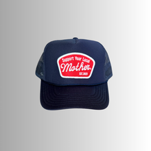 Load image into Gallery viewer, Support Your Local Mother Patch Hat- Navy

