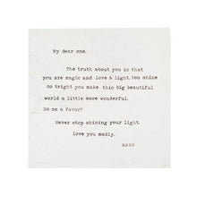 Load image into Gallery viewer, Never Stop Shining (My Dear One) Art Poster
