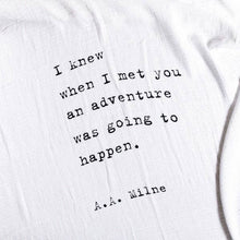 Load image into Gallery viewer, I Knew When I Met You (A.A. Milne) Swaddle Blanket
