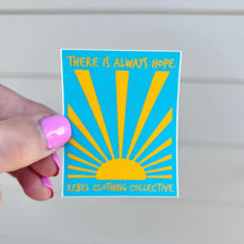 Load image into Gallery viewer, There is Always Hope. Vinyl Stickers
