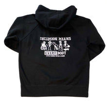 Load image into Gallery viewer, Inclusion Means EVERYbody. Youth Zip Hoodies
