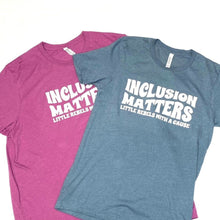 Load image into Gallery viewer, Inclusion Matters Crews ~ SALE
