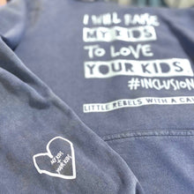 Load image into Gallery viewer, I will raise MY kids to love YOUR kids. Vintage Hoodie
