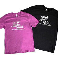 Load image into Gallery viewer, Raise Them Kind. Crew ~ SALE
