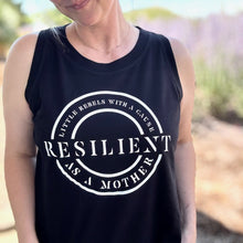 Load image into Gallery viewer, Resilient as a Mother Women's Tank Top
