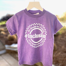 Load image into Gallery viewer, We Should Be Friends.#Inclusion Toddler Crew ~ Purple
