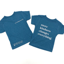 Load image into Gallery viewer, more kindness changes everything. Toddler Crew
