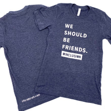 Load image into Gallery viewer, We Should Be Friends. Adult Crew - Navy ~ SALE
