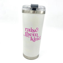 Load image into Gallery viewer, Raise them Kind. 24 oz tumbler ~ SALE

